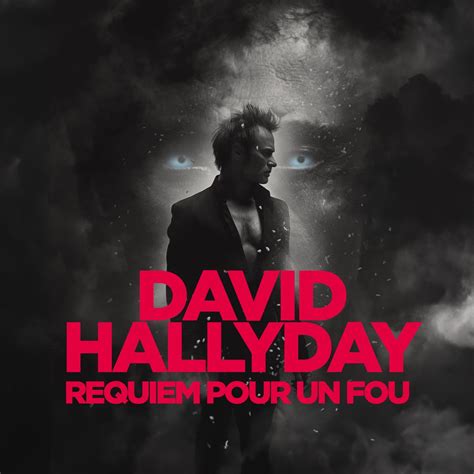 david hallyday requiem pour un fou album
